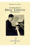 In memoriam Dinu Lipatti. Hommages - Madeleine Lipatti, 2022