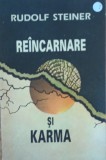 Reincarnare si Karma Rudolf Steiner