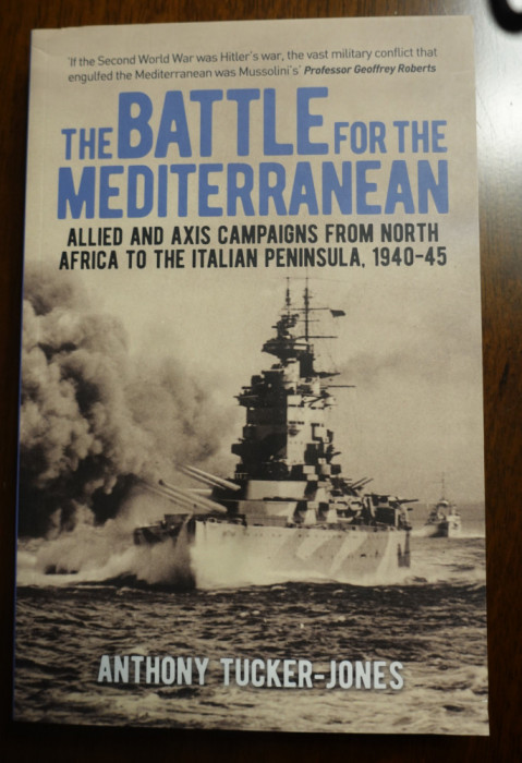 The Battle for the Mediterranean