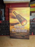 PHILIP PULLMAN - OCHEANUL DE CHIHLIMBAR , VOL. 3 DIN MATERIILE INTUNECATE ,2013*