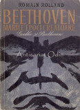 Beethoven. Marile Epoci Creatoare - Romain Rolland