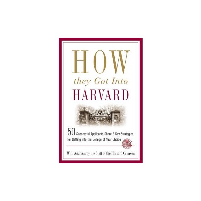 How They Got Into Harvard