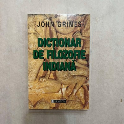 John Grimes - Dictionar de filozofie indiana foto