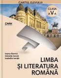 Limba si literatura romana. Caietul elevului, clasa a V-a | Ioana Revnic , Isabella Ionita, Iolanda Iacob, Clasa 5, Limba Romana, Corint