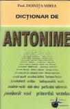 Cumpara ieftin Dictionar de antonime - Doinita Mirea