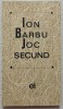 Joc secund - Eugen Barbu// 1966