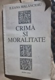 CRIMA SI MORALITATE - ILEANA MALANCIOIU