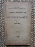 Henri Beer - L&#039;histoire traditionnelle et la synthese historique