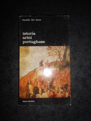 REYNALDO DOS SANTOS - ISTORIA ARTEI PORTUGHEZE foto