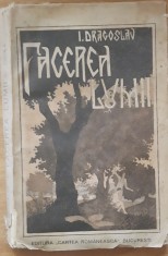 Ion Dragoslav Facerea Lumii si alte povestiri biblice Editia a II-a