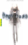 Terrienne | Jean-Claude Mourlevat, Gallimard Jeunesse