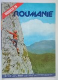 VACANCES EN ROUMANIE , EDITION FRANCAISE DE ROMANIA PITOREASCA , NO. 111 , MARS , 1981
