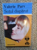SOTUL DISPARUT-VALERIE PARV