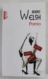 PORNO de IRVINE WELSH , 2014