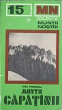 Muntii Capatanii (Harta Inclusa) - Nae Popescu, 1976, Sport-Turism, Ghid Turistic, Geografie Romania