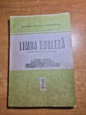 manual de limba engleza - pentru anul 2 de studiu - din anul 1989 foto