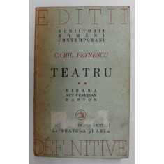 TEATRU , MIOARA , ACT VENETIAN , DANTON de CAMIL PETRESCU , VOL II , 1946 * DECUPAJ PAGINA DE TITLU