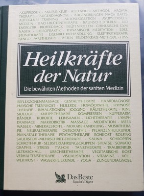 G343-Puterea de vindecare a Naturii de la A la Z-Metode consecrate din medicina naturista editie Germania 1995. Editie de lux, hartie velina calitate. foto