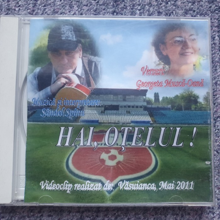 Sandel Spinu, Hai, Otelul!, video DVD -R, 2011, versuri Georgeta Musca-Oana