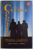 CLUBUL COCOSATILOR - ROMAN de OLIMPIAN UNGHEREA , 2004