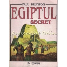 Egiptul Secret - Paul Brunton