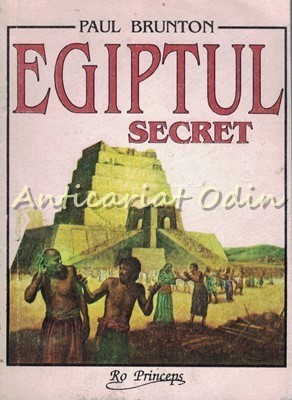 Egiptul Secret - Paul Brunton