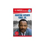 DK Super Readers Level 4 Martin Luther King, Jr