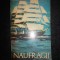 Alfred Neagu - Naufragii. Antologie