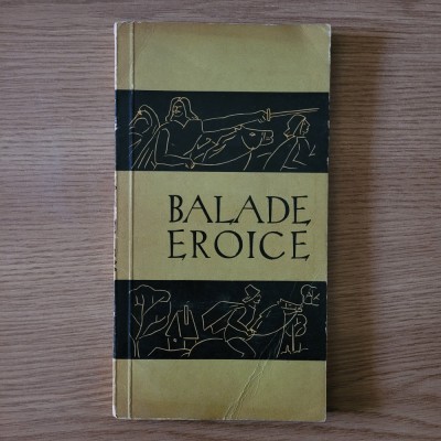 Gh. Bulgar - Balade eroice (1965) foto