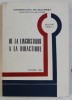 DE LA LINGUISTIQUE A LA DIDACTIQUE - RECICLARE GRADUL II , 1982