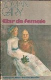 Clar de femeie - Romain Gary