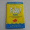 FISH! - A REMARKABLE WAY TO BOOST MORALE AND IMPROVE RESULTS - STEPHEN C. LUNDIN, PH. D., HARRY PAUL, JOHN CHRISTENSEN