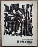 Zi dramatica - Boris Desliu// 1970, dedicatie si semnatura autor