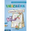 Var&aacute;zsk&eacute;pek - &Ouml;sszead&aacute;s, kivon&aacute;s - J&aacute;t&eacute;kos gyakorl&oacute; munkaf&uuml;zetek (MS-1553U) - Tarin&eacute; Berkes Judit Katalin