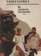 In cautarea destinului - roman - foto