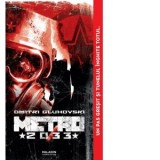Metro 2033. Paperback - Dmitri Gluhovski