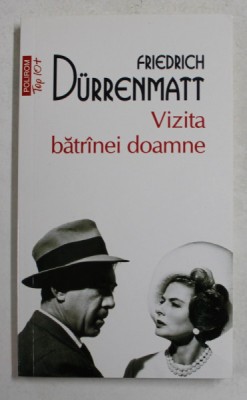 VIZITA BATRANEI DOAMNE de FRIEDRICH DURRENMATT , 2015 foto