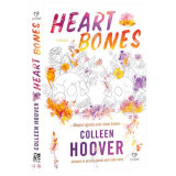 Heart bones- Despre agonia unor inimi frante, Colleen Hoover, Epica