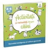 Cumpara ieftin Activitati si curiozitati despre caini