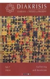 Diakrisis Vol.7: Suffering and Asceticism