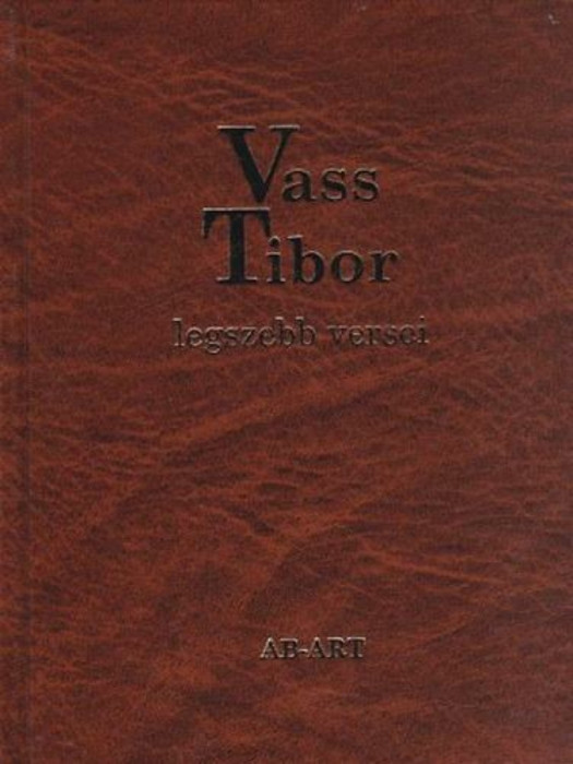 Vass Tibor legszebb versei - Vass Tibor