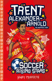 Soccer Rising Stars: Trent Alexander Arnold