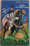 Cerbii lui Mihai-Voda - Grigore Bajenaru// ilustratii Deak Ioan Cluj
