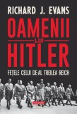 Oamenii Lui Hitler. Fetele Celui De-Al Treilea Reich, Richard J. Evans - Editura Polirom