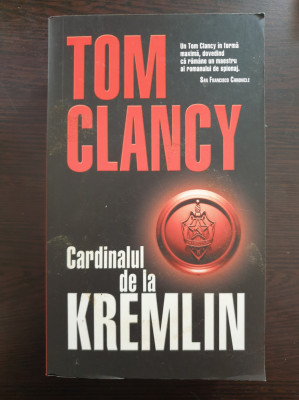 CARDINALUL DE LA KREMLIN - Tom Clancy foto