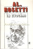 Cumpara ieftin In Evocari - Al. Rosetti, Minerva, 1995, Studii Literare, 245 pagini