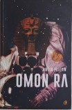 Omon Ra &ndash; Viktor Pelevin