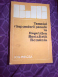 D7 Ion Mircea- Temeiul raspunderii penale in Republica Socialista Romania