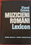 Muzicieni romani. Lexicon - Viorel Cosma (1970)