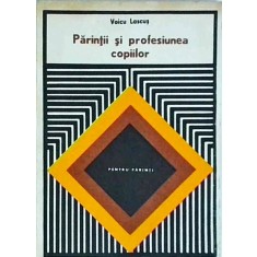 Voicu Lascus - Parintii si profesiunea copiilor